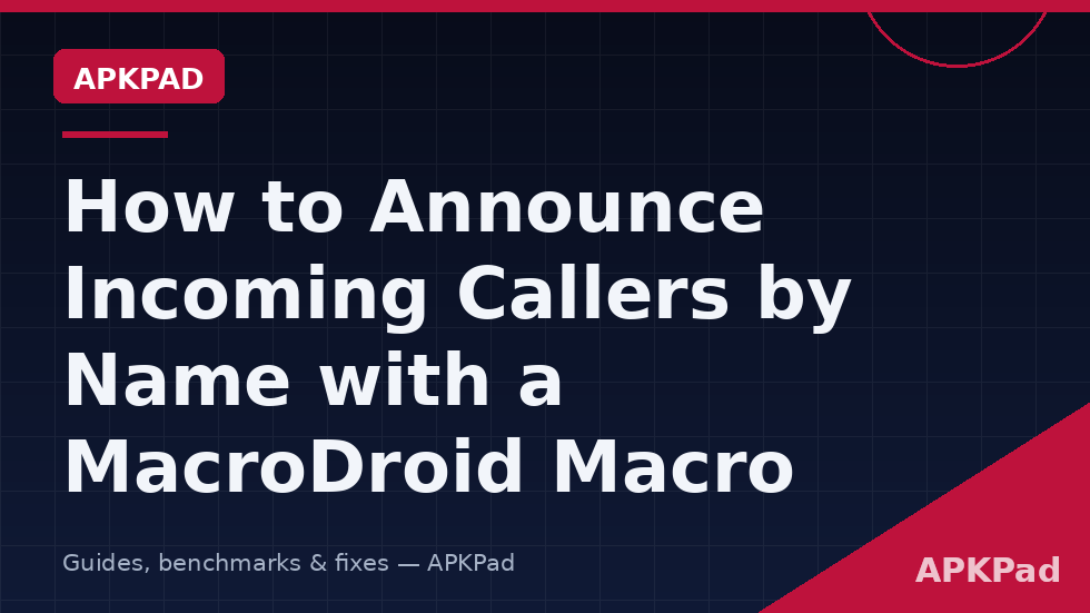 MacroDroid announce caller name aloud macrodroid macro using Incoming Call trigger and Speak Text with caller name magic text
