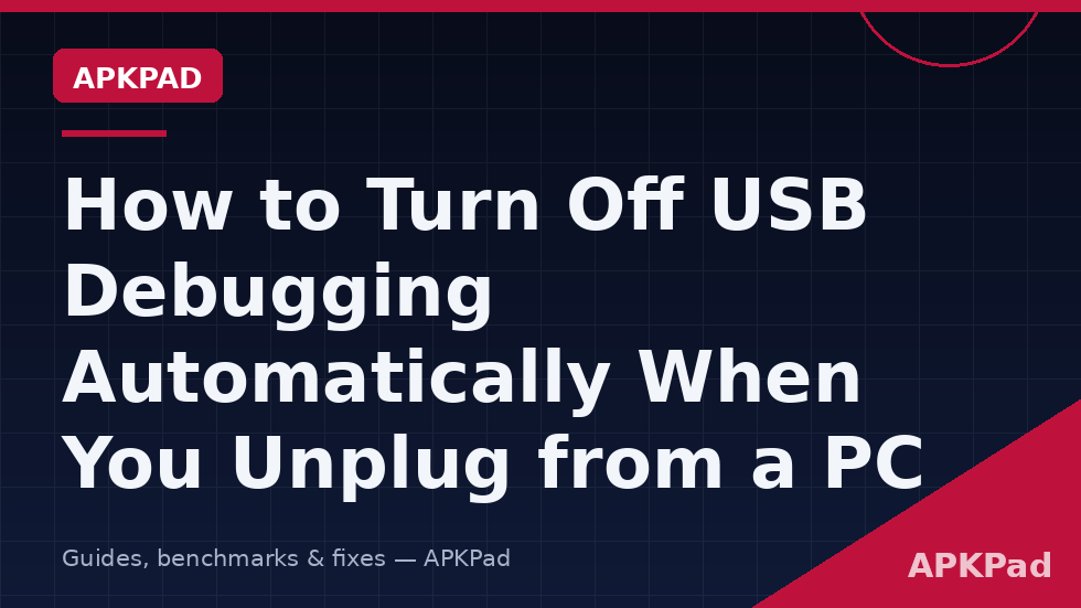 Developer options showing how to auto disable usb debugging unplug macrodroid automation protects the phone