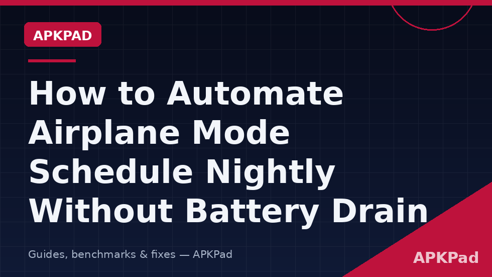 automate airplane mode schedule nightly macrodroid time trigger permissions safety