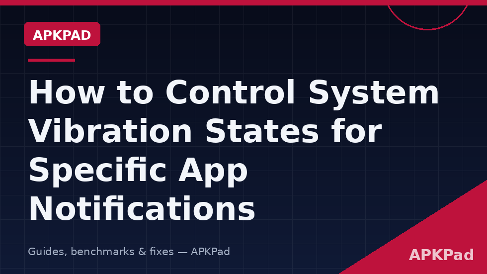 Notification channel settings controlling system vibration for specific app notifications on Android