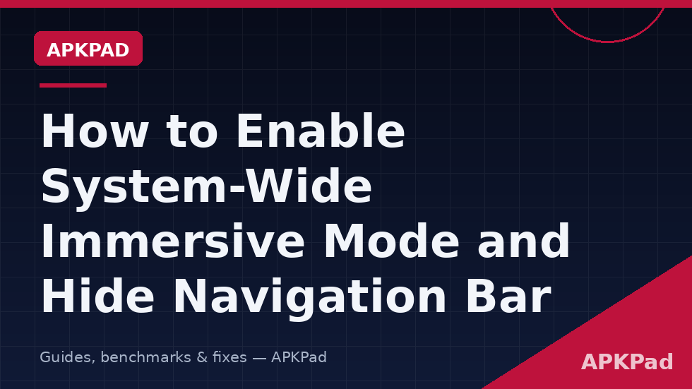 ADB settings command enabling system-wide immersive mode to hide the navigation bar on Android