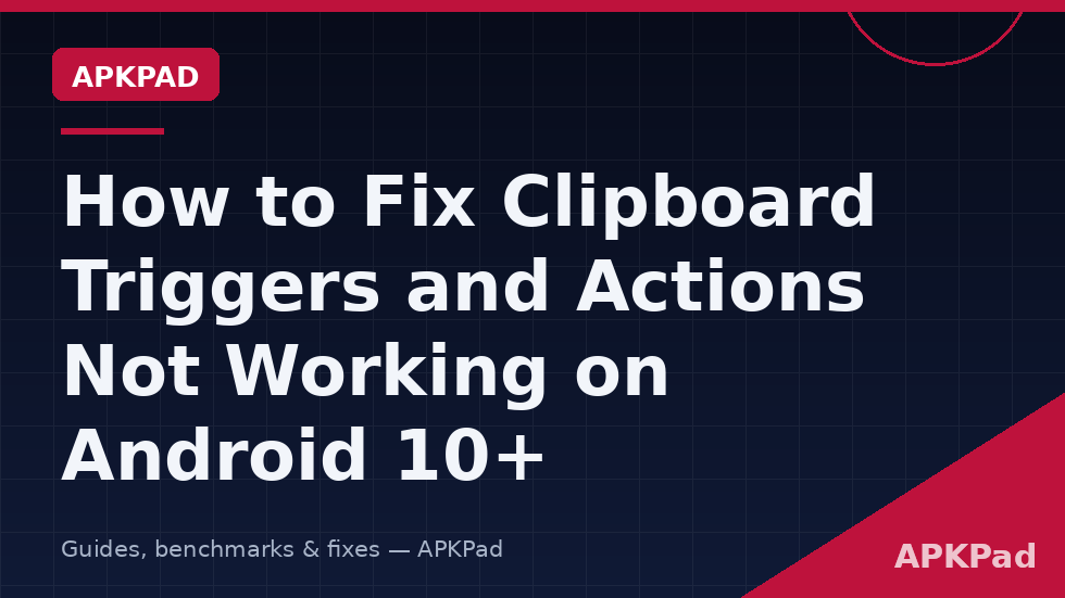 Diagram of Android 10 clipboard restrictions blocking MacroDroid background clipboard reads and the permitted foreground routes