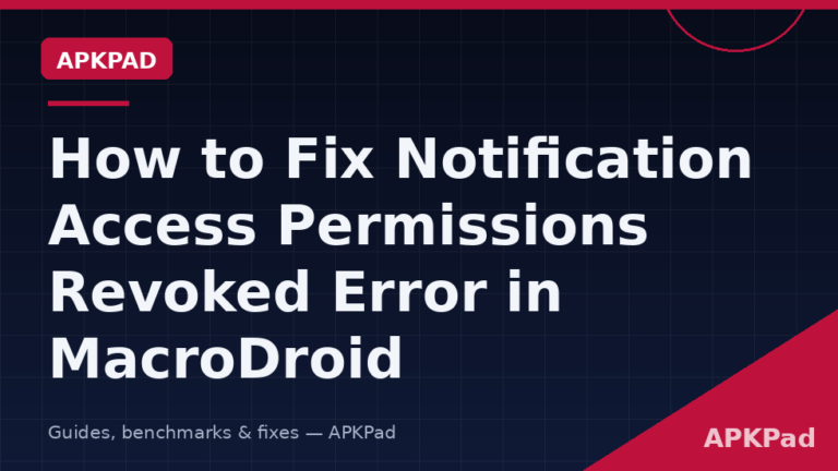 How to Fix Notification Access Permissions Revoked Error in MacroDroid