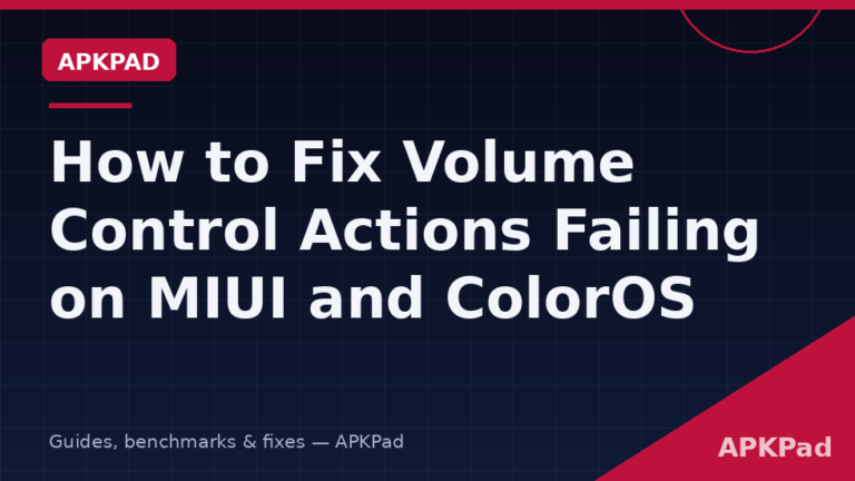 How to Fix Volume Control Actions Failing on MIUI and ColorOS
