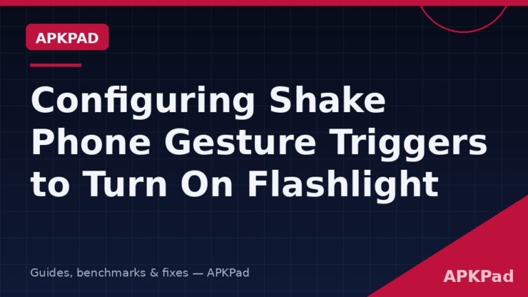 Configuring Shake Phone Gesture Triggers to Turn On Flashlight
